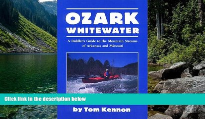 Buy Tom Kennon Ozark Whitewater  Hardcover
