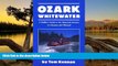 Buy Tom Kennon Ozark Whitewater  On Book