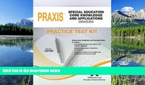 Enjoyed Read Praxis Special Education Core Knowledge and Applications 0354/5354 Practice Test Kit