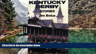 Buy Jim Bolus Kentucky Derby Stories  Hardcover