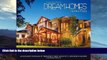 Buy NOW  Dream Homes Tennessee: An Exclusive Showcase of Tennesseeâ€™s Finest Architects,