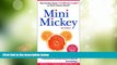 #A# Mini Mickey: The Pocket-Sized Unofficial Guide to Walt Disney World (Unofficial Guides)