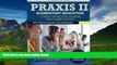 Enjoyed Read Praxis II Elementary Education - Content Knowledge (0014/5014) Study Guide 2014-