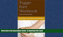 Best books  Trigger Point Workbook: Tennis Elbow - Pain Relief and Rehabilitation (NAT Trigger