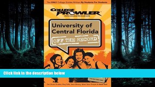 Fresh eBook  University of Central Florida (UCF): Off the Record - College Prowler (College
