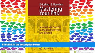 Pdf Online  Mastering Your PhD: Survival and Success in the Doctoral Years and Beyond