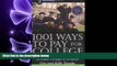 Online eBook  1001 Ways to Pay for College: Practical Strategies to Make College Affordable