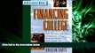 FULL ONLINE  Financing College: How to Use Savings, Financial Aid, Scholarships and Loans to