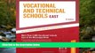 Fresh eBook Vocational   Technical Schools - East: More Than 2,600 Vocational Schools East of the