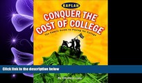 Fresh eBook  Conquer the Cost of College: Strategies for Financial Aid (Kaplan Paying for College)