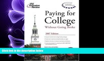 Online eBook  Paying for College Without Going Broke 2007 (College Admissions Guides)