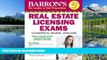 For you Barron s Real Estate Licensing Exams: Salesperson, Broker, Appraiser