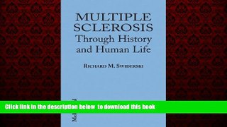 Best books  Multiple Sclerosis Through History and Human Life BOOOK ONLINE