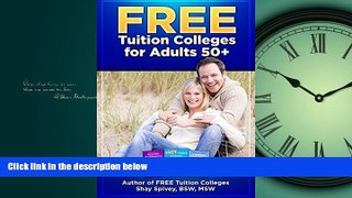 FULL ONLINE  FREE Tuition Colleges for Adults 50+