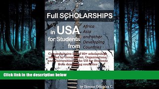 GET PDF  Full Scholarships in USA for Students from Africa, Asia and other Developing countries: