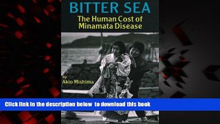 Best book  Bitter Sea: The Human Cost of Minamata Disease BOOK ONLINE