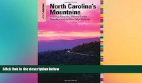 Buy NOW  Insiders  GuideÂ® to North Carolina s Mountains: Including Asheville, Biltmore Estate,