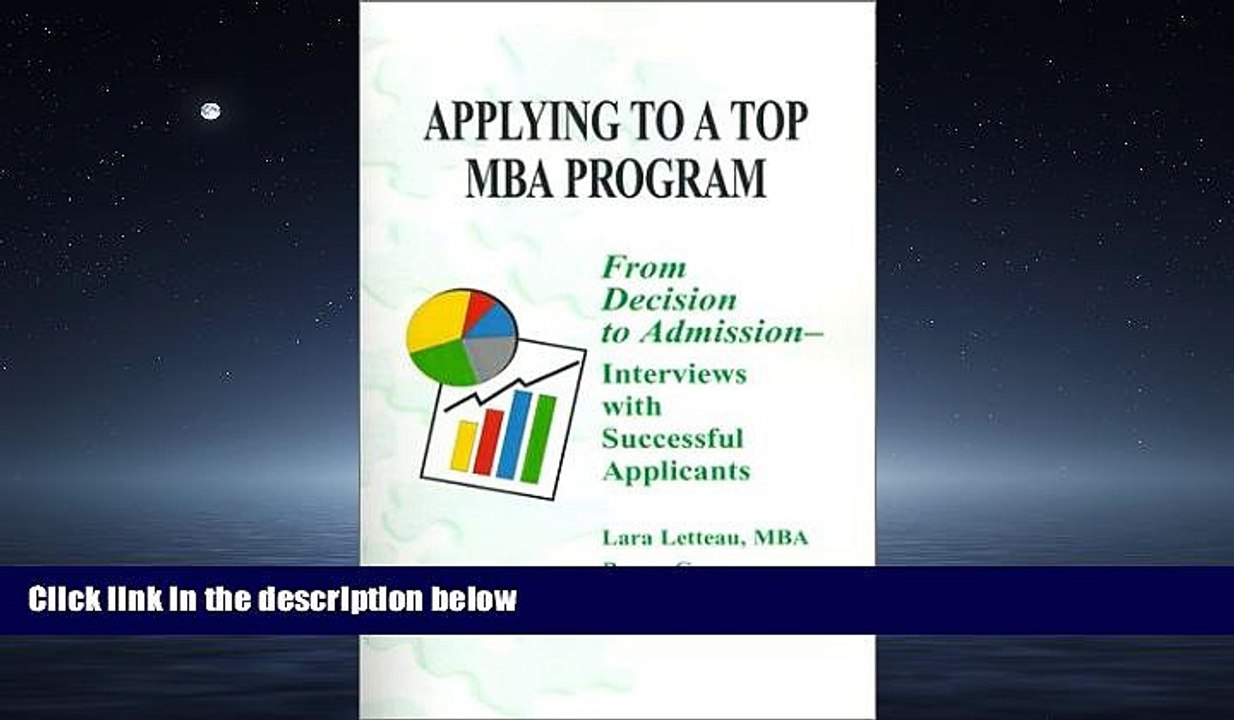 Fresh eBook  Applying to a Top MBA Program: From Decision to Admission- Interviews with