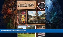 Buy NOW  South Carolina Curiosities (Curiosities Series) #A#  Full Book