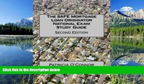 eBook Here The SAFE Mortgage Loan Originator National Exam Study Guide: Second Edition