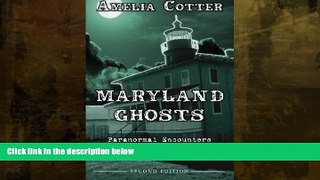 Buy  Maryland Ghosts: Paranormal Encounters In The Free State (Second Edition) #A#  Book
