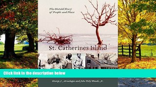 Buy NOW  St. Catherines Island: The Story of People and Place George J. Armelagos  Book