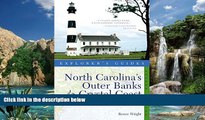 PDF  Explorer s Guide North Carolina s Outer Banks   Crystal Coast: A Great Destination (Second