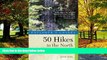 Buy  Explorer s Guide 50 Hikes in the North Georgia Mountains: Walks, Hikes   Backpacking Trips
