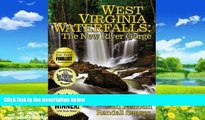 Buy NOW  West Virginia Waterfalls: The New River Gorge Ed Rehbein  Book