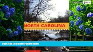 Buy NOW  100 Classic Hikes in North Carolina Joe Miller  Book