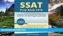 For you SSAT Prep Book 2016: SSAT Upper Level Practice Test Questions and Test Prep Guide