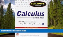 Fresh eBook Schaum s Outline of Calculus, 6th Edition: 1,105 Solved Problems   30 Videos (Schaum