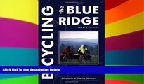 Buy #A# Bicycling the Blue Ridge: A Guide to the Skyline Drive and the Blue Ridge Parkway  Full