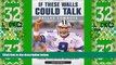 #A# If These Walls Could Talk: Dallas Cowboys: Stories from the Dallas Cowboys Sideline, Locker