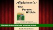 liberty books  Alzheimer s: The Person Within: a new pathway to joyful and fulfilling interaction