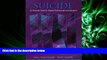 FREE PDF  Suicide: An Essential Guide for Helping Professionals and Educators  BOOK ONLINE