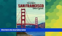 Buy NOW #A# The Ultimate San Francisco Travel Guide - Travel to San Francisco On a Budget: The