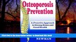 liberty book  Osteoporosis Prevention: A Proactive Approach to Strong Bones And Good Health