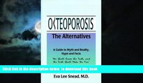 liberty book  Osteoporosis: The Alternatives, a Guide to Myth and Reality, Hype and Facts BOOOK