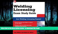 liberty books  Welding Licensing Exam Study Guide (McGraw-Hill s Welding Licensing Exam Study