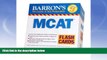 Buy  Barron s MCAT Flash Cards Lauren Marie Kupillas  Full Book