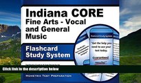 FREE PDF  Indiana CORE Fine Arts - Vocal and General Music Flashcard Study System: Indiana CORE