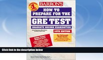 Buy  Barron s How to Prepare for the Gre: Graduate Record Examination (Barron s How to Prepare for