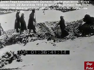 BİRİNCİ DÜNYA SAVAŞINDA SARIKAMIŞ FACİASI RUS KAMERALARINDA