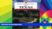 Hiking and Backpacking Trails of Texas: Walking, Hiking, and Biking Trails for All Ages and