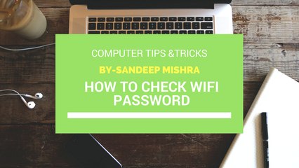 How to See Someone Saved WIFI Password-Windows 8