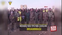 Münbiç'ten YPG'nin çekilme muamması