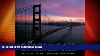 Buy The Golden Gate: San Francisco s Celebrated Bridge Book