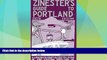 Buy Zinester s Guide to Portland: A Low/No Budget Guide to Living In and Visiting Portland, OR