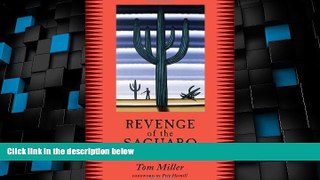 PDF Revenge of the Saguaro: Offbeat Travels Through America s Southwest PDF